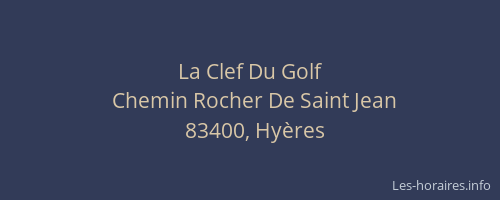 La Clef Du Golf