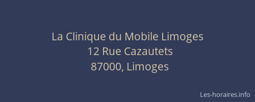 La Clinique du Mobile Limoges