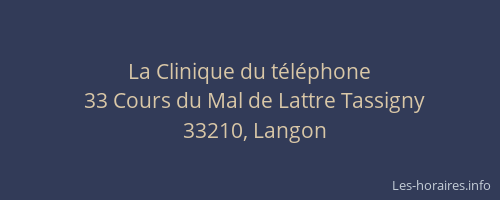 La Clinique du t&eacute;l&eacute;phone