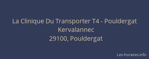 La Clinique Du Transporter T4 - Pouldergat