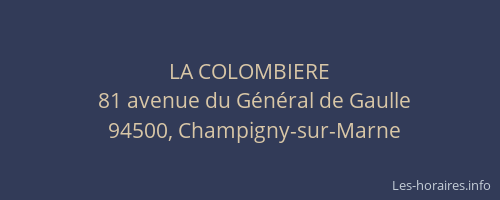 LA COLOMBIERE