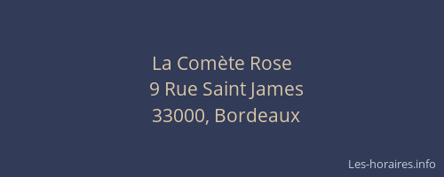 La Comète Rose