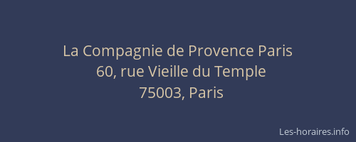 La Compagnie de Provence Paris