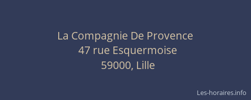 La Compagnie De Provence