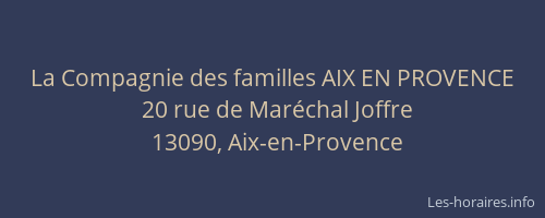 La Compagnie des familles AIX EN PROVENCE