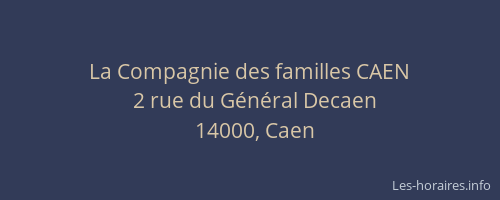 La Compagnie des familles CAEN