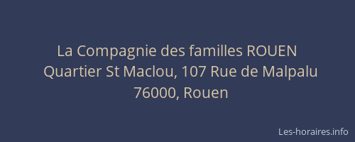 La Compagnie des familles ROUEN