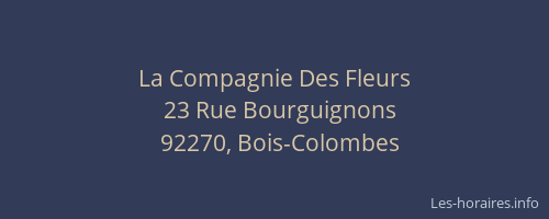 La Compagnie Des Fleurs