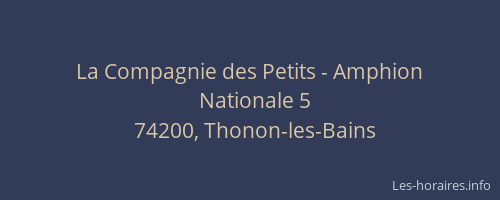 La Compagnie des Petits - Amphion