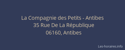La Compagnie des Petits - Antibes