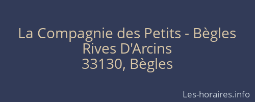La Compagnie des Petits - Bègles