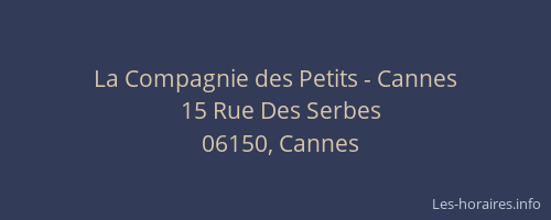 La Compagnie des Petits - Cannes