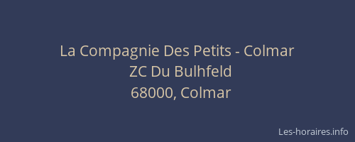 La Compagnie Des Petits - Colmar
