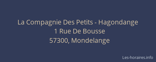 La Compagnie Des Petits - Hagondange
