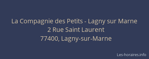 La Compagnie des Petits - Lagny sur Marne