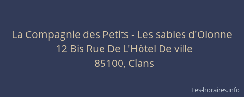 La Compagnie des Petits - Les sables d'Olonne