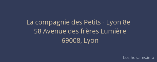 La compagnie des Petits - Lyon 8e
