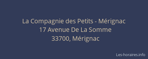 La Compagnie des Petits - Mérignac
