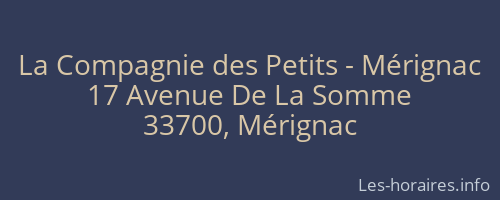 La Compagnie des Petits - Mérignac