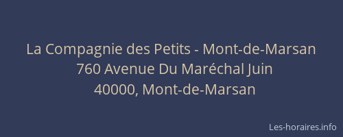 La Compagnie des Petits - Mont-de-Marsan