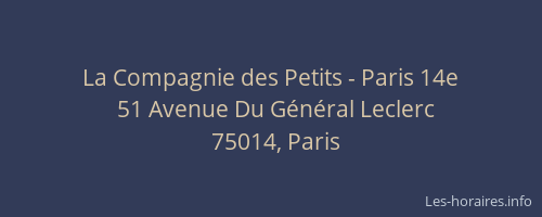 La Compagnie des Petits - Paris 14e