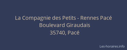 La Compagnie des Petits - Rennes Pacé