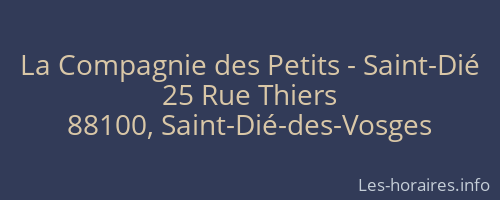 La Compagnie des Petits - Saint-Dié