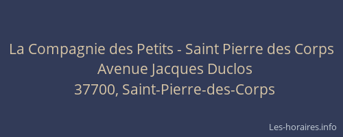 La Compagnie des Petits - Saint Pierre des Corps