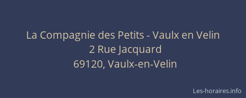 La Compagnie des Petits - Vaulx en Velin