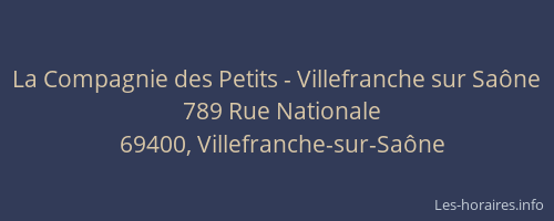 La Compagnie des Petits - Villefranche sur Saône