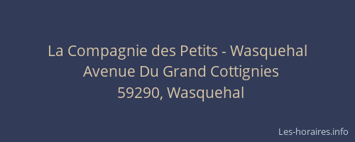 La Compagnie des Petits - Wasquehal