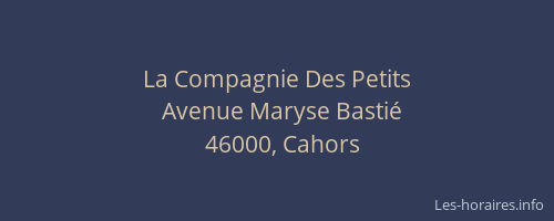 La Compagnie Des Petits