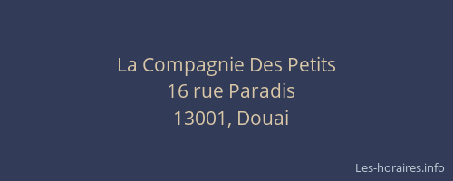 La Compagnie Des Petits