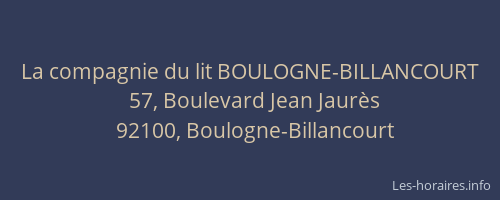 La compagnie du lit BOULOGNE-BILLANCOURT