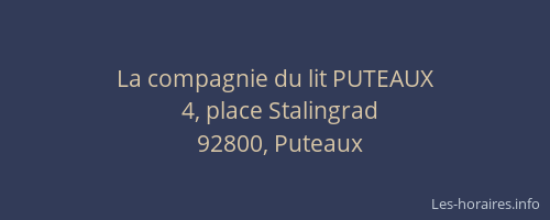 La compagnie du lit PUTEAUX