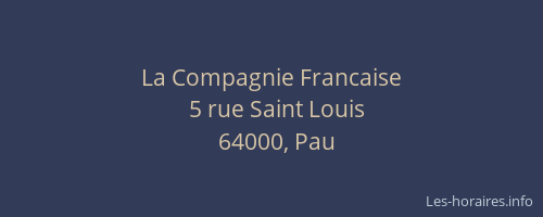 La Compagnie Francaise