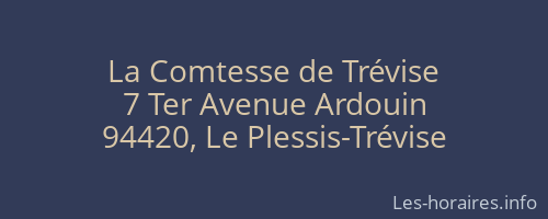 La Comtesse de Trévise