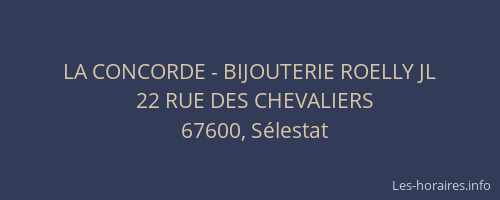 LA CONCORDE - BIJOUTERIE ROELLY JL