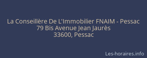 La Conseillère De L'Immobilier FNAIM - Pessac