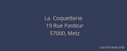 La  Coquetterie