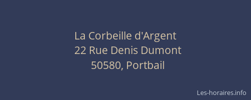 La Corbeille d'Argent