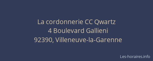 La cordonnerie CC Qwartz