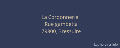 La Cordonnerie