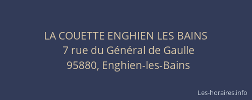 LA COUETTE ENGHIEN LES BAINS