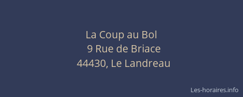 La Coup au Bol