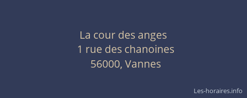 La cour des anges