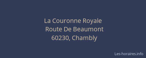 La Couronne Royale
