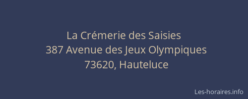 La Cr&eacute;merie des Saisies