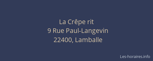 La Cr&ecirc;pe rit