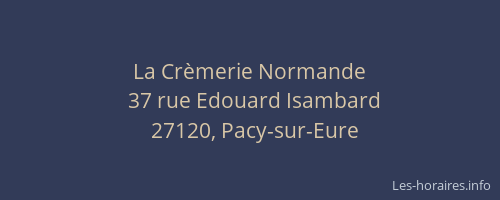 La Crèmerie Normande